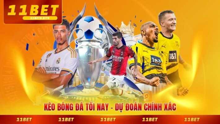 Kèo Bóng Đá Tối Nay - Dự Đoán Chính Xác Cùng Chuyên Gia