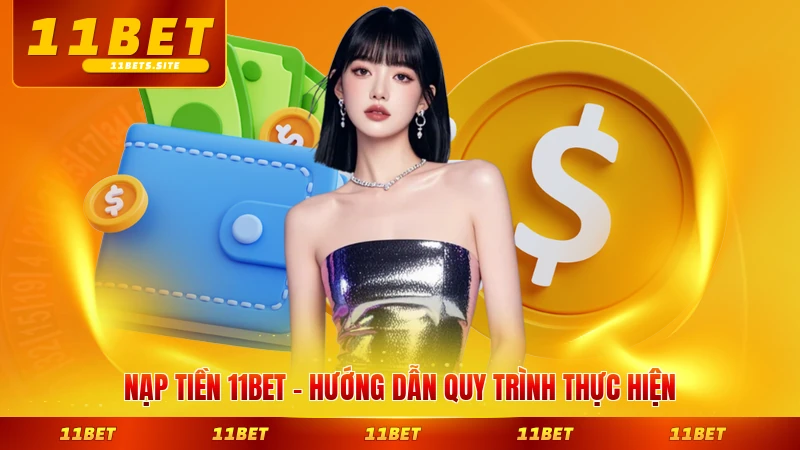 Nạp tiền 11BET