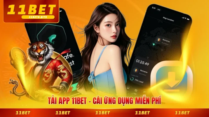 Tải app 11BET
