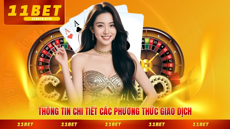 Thông tin chi tiết các phương thức giao dịch phổ biến